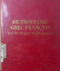 DICTIONNAIRE GREC-FRANCAIS DU NOUVEAU TESTAMENT